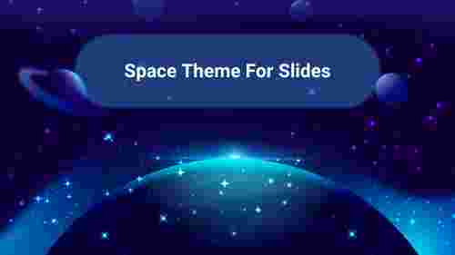 Space Theme For Google Slides